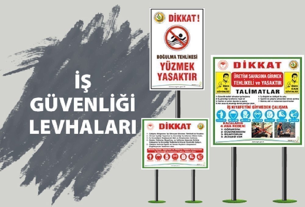 İş Güvenliği Levhaları