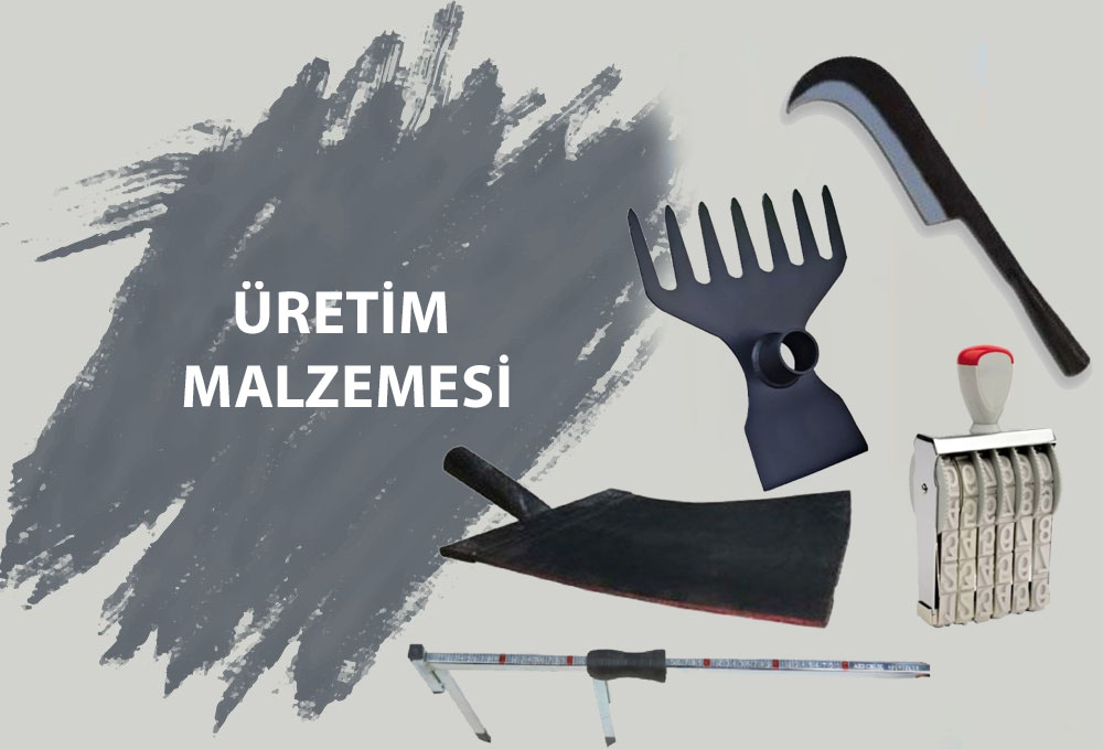 Üretim Malzemeleri